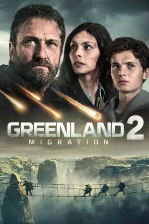 Poster to the movie "Greenland 2: Migration" #506955