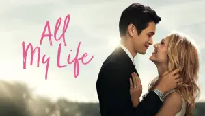 Backdrop to the movie "All My Life" #753105