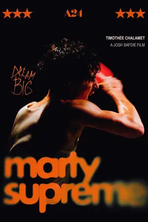 Poster to the movie "Marty Supreme" #508795