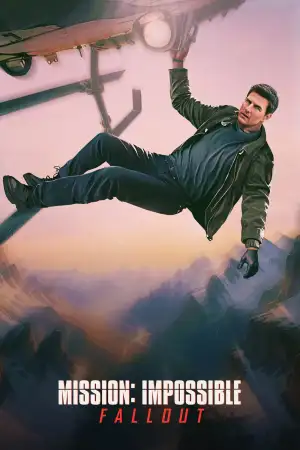 Mission: Impossible - Fallout