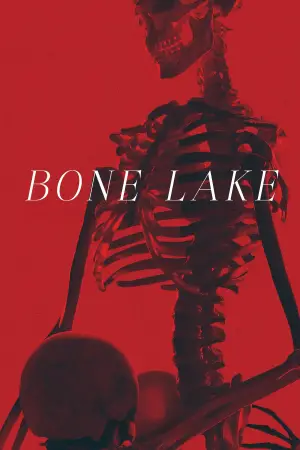 Poster to the movie "Bone Lake" #532191