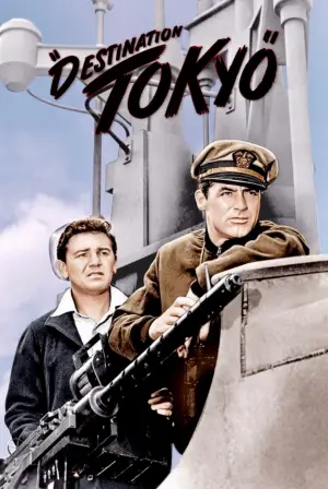 Poster to the movie "Destination Tokyo" #699073