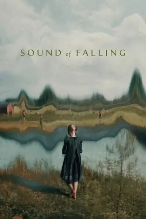 Poster to the movie "Sound of Falling" #524012