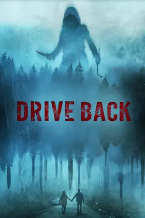 Poster to the movie "Drive Back" #730577