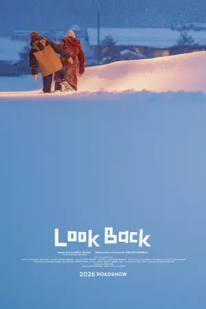 Poster to the movie "Look Back" #812813