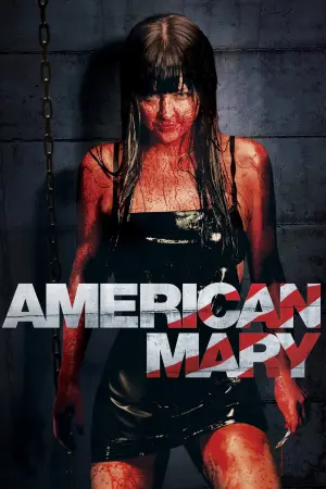 Poster to the movie "American Mary" #303667
