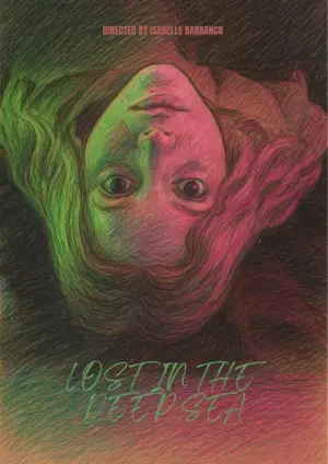 Poster to the movie "Lost in the Deep Sea" #787905
