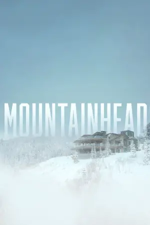 Poster to the movie "Mountainhead" #614680