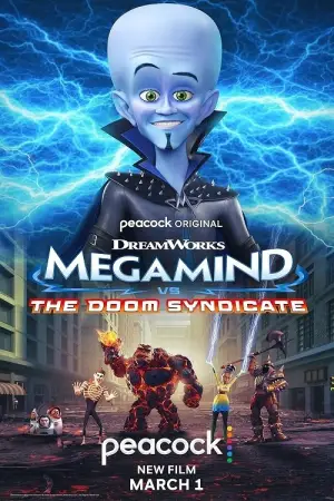 Poster to the movie "Megamind vs the Doom Syndicate" #616458