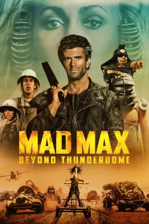 Poster to the movie "Mad Max Beyond Thunderdome" #59593