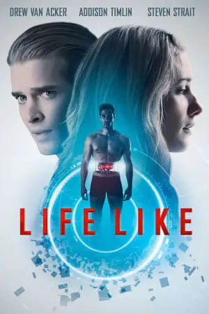 Poster to the movie "Life Like" #733662