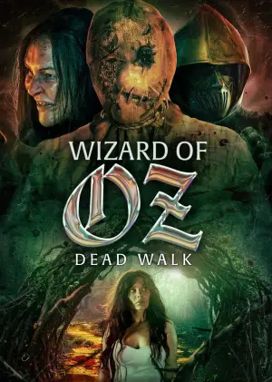 Poster to the movie "Wizard of Oz: Dead Walk" #862762