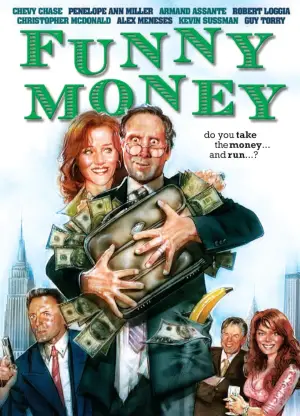 Poster to the movie "Funny Money" #743350