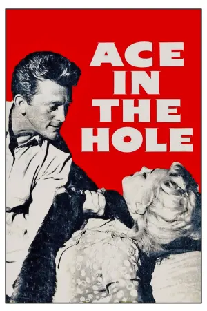 Poster to the movie "Ace in the Hole" #184498