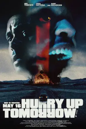 Poster to the movie "Hurry Up Tomorrow" #593961