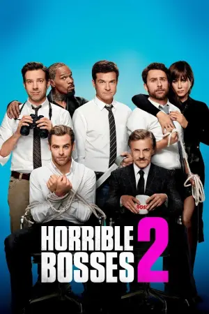 Poster to the movie "Horrible Bosses 2" #51236