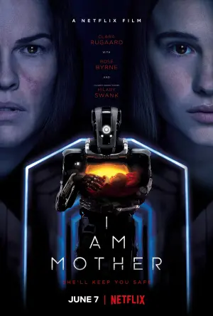 Poster to the movie "I Am Mother" #113815
