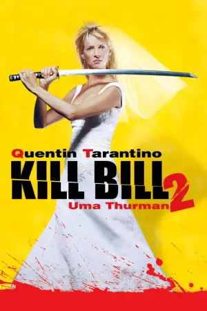 Poster to the movie "Kill Bill: Vol. 2" #604917