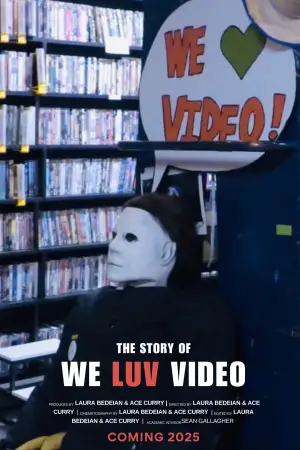 Poster to the movie "We Luv Video" #564478