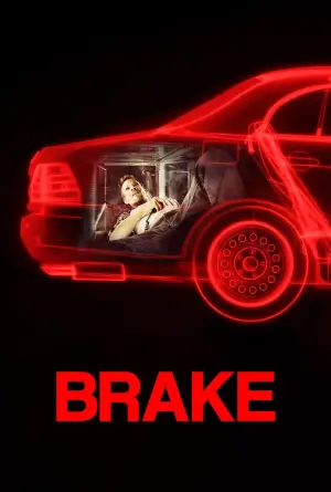 Poster to the movie "Brake" #932579