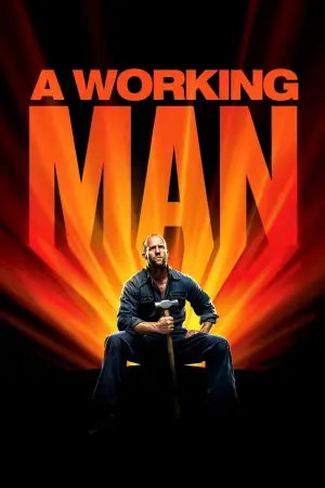 Poster to the movie "A Working Man" #516198