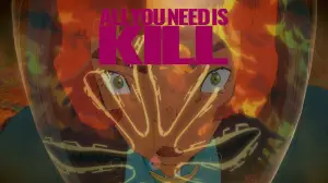 ALL YOU NEED IS KILL