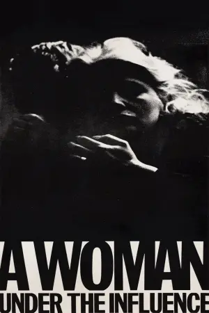 Poster to the movie "A Woman Under the Influence" #754148
