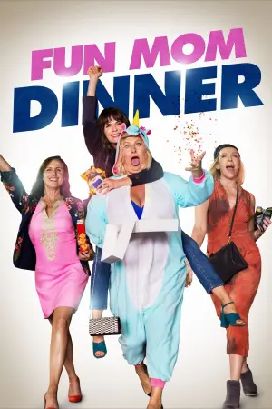 Poster to the movie "Fun Mom Dinner" #127206