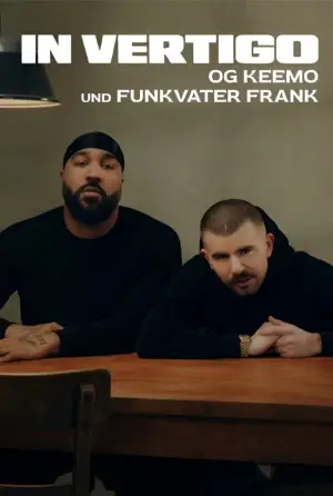 Poster to the movie "IN VERTIGO - OG Keemo und Funkvater Frank" #916148