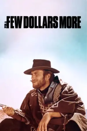Poster to the movie "For a Few Dollars More" #629456