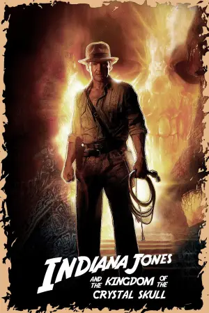 Poster to the movie "Indiana Jones and the Kingdom of the Crystal Skull" #804299