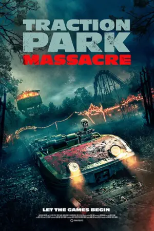 Poster to the movie "Traction Park Massacre" #542397