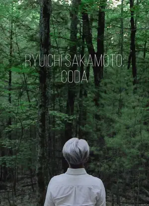 Poster to the movie "Ryuichi Sakamoto: CODA" #818481