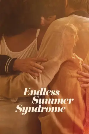 Poster to the movie "Endless Summer Syndrome" #741087