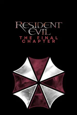 Poster to the movie "Resident Evil: The Final Chapter" #691585
