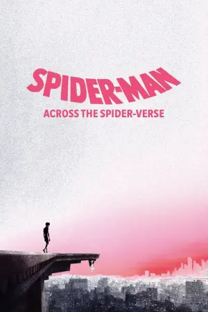 Poster to the movie "Spider-Man: Across the Spider-Verse" #312465