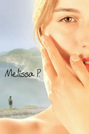 Poster to the movie "Melissa P." #807652