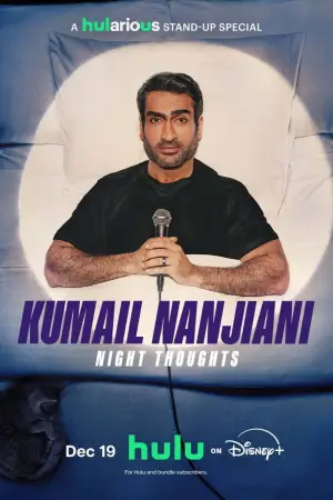 Poster to the movie "Kumail Nanjiani: Night Thoughts" #785475