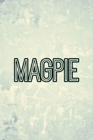 Poster to the movie "Magpie" #365446