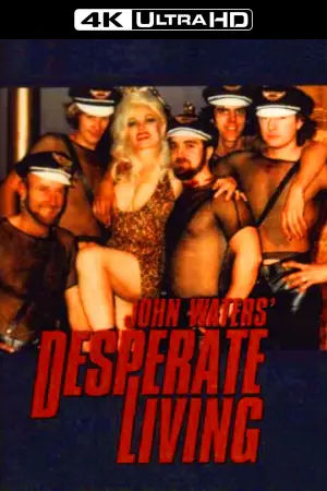 Poster to the movie "Desperate Living" #613407