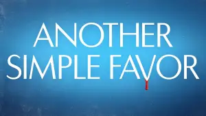 Backdrop to the movie "Another Simple Favor" #595390