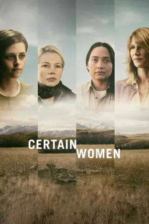 Poster to the movie "Certain Women" #145030
