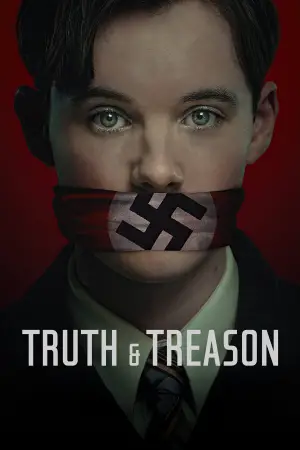 Poster to the movie "Truth & Treason" #533430