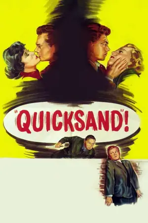Poster to the movie "Quicksand" #690306