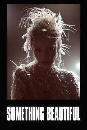 Poster to the movie "Miley Cyrus: Something Beautiful" #713941