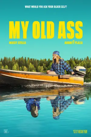 Poster to the movie "My Old Ass" #619568