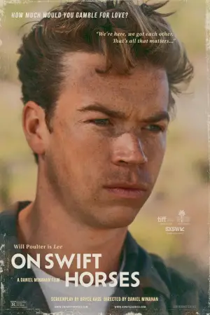 Poster to the movie "On Swift Horses" #616246