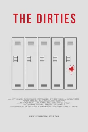 Poster to the movie "The Dirties" #937759