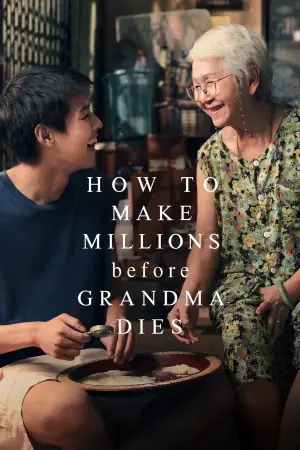 Movie poster "How To Make Millions Before Grandma Dies"
