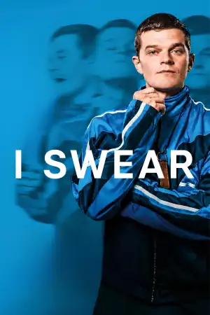 Poster to the movie "I Swear" #909452
